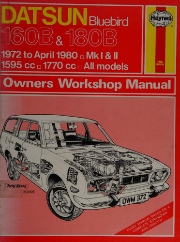 Haynes Datsun Bluebird 160B & 180B Owners Workshop Manual