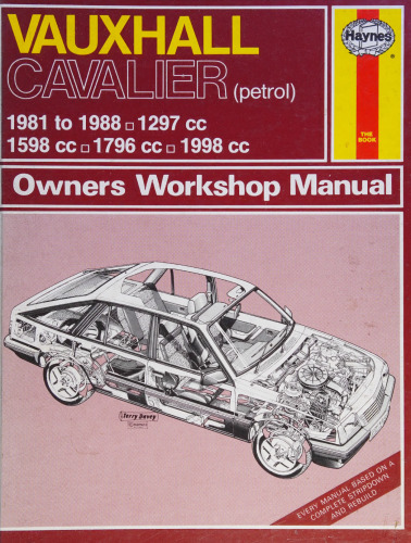 Haynes Vauxhall Cavalier 1981 to 1988 Owners Workshop Manual