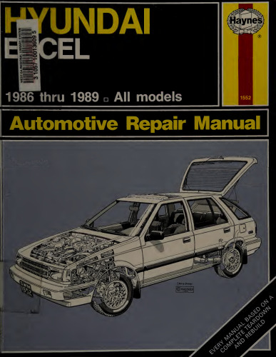 Haynes Hyundai Excel 1986 thru 1989 Owners Workshop Manual