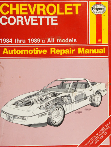 Haynes Chevrolet Corvette Automotive Repair Manual