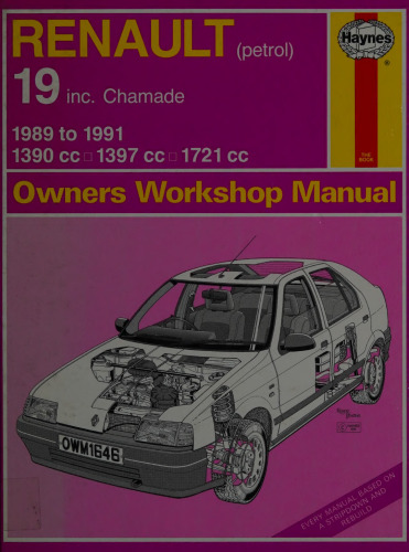 Haynes Renault 19 1989 to 1991 Owners Workshop Manual