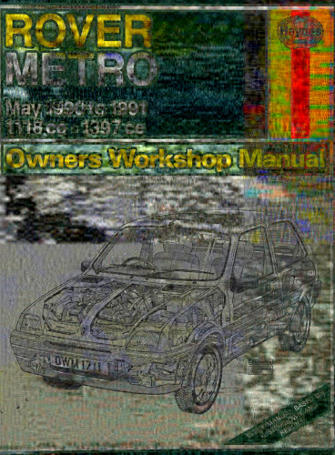 Haynes Rover Metro 1990 to 1991 Owners Workshop Manual