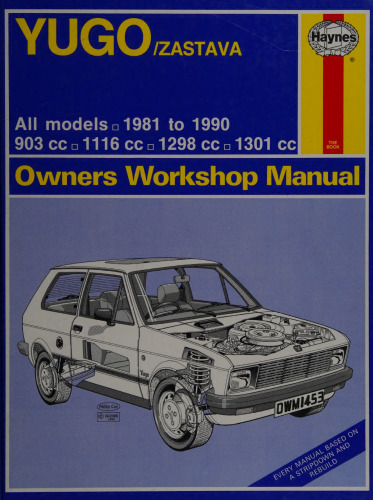 Haynes Yugo/Zastava Owners Workshop Manual