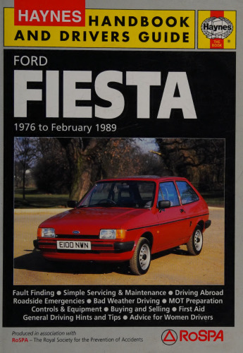Haynes Ford Fiesta 1976 to February 1989 Handbook & Drivers Guide