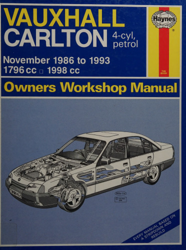 Haynes Vauxhall Carlton 1986 to 1993 Owners Workshop Manual