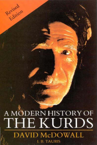 A Modern History of the Kurds: Third Edition