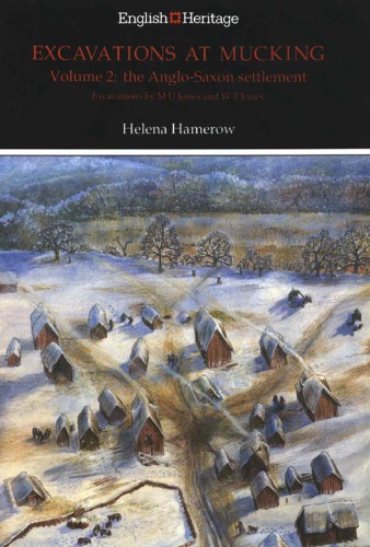 Excavations at Mucking. Vol. 2. The Anglo-Saxon Settlement