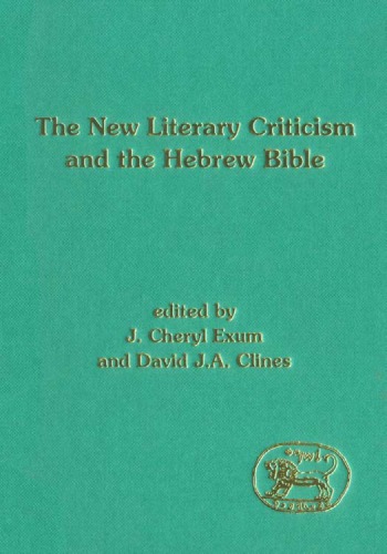 The New Literary Criticism and the Hebrew Bible