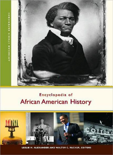 Encyclopedia of African American History 3 volumes (American Ethnic Experience)