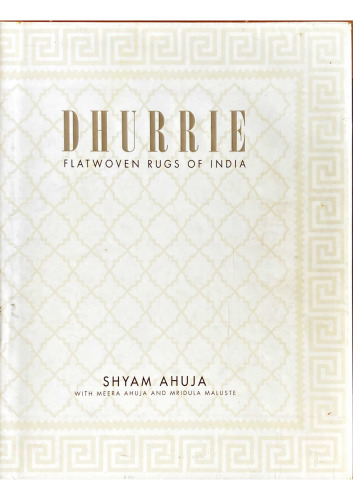Dhurrie: Flatwoven Rugs of India