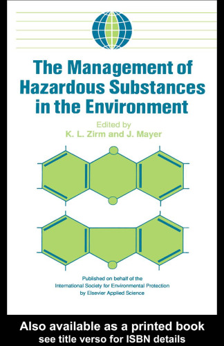 Management of Hazardous Substances in the Environment