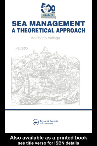Sea Management: A theoretical approach