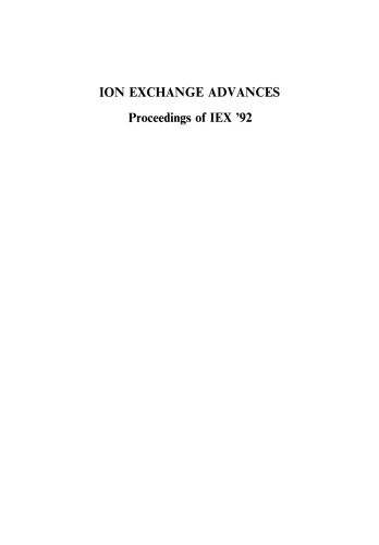 Ion exchange advances : proceedings of IEX '92