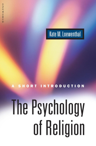Psychology of Religion: A Short Introduction