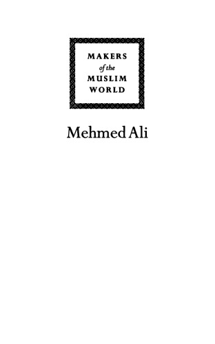 Mehmed Ali: From Ottoman Governor to Ruler of Egypt