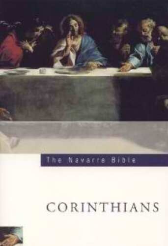 The Navarre Bible: Corinthians