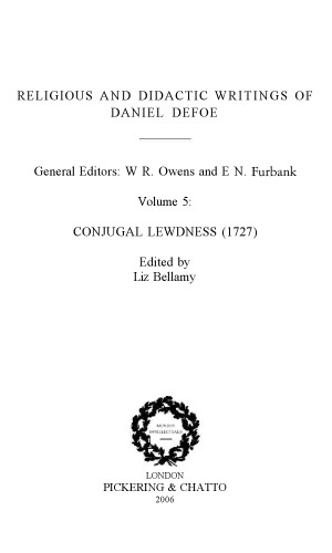 Religious and Didactic Writings of Daniel Defoe: Conjugal lewdness (1727)