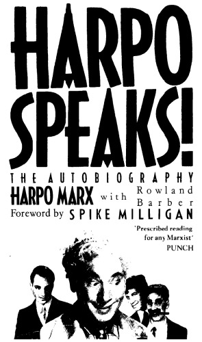 Harpo Speaks!: The Autobiography