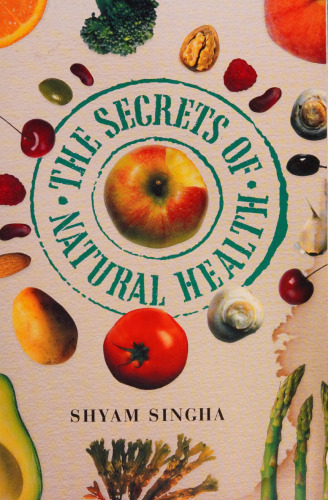 The Secrets of Natural Health