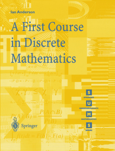 A First Course in Discrete Mathematics