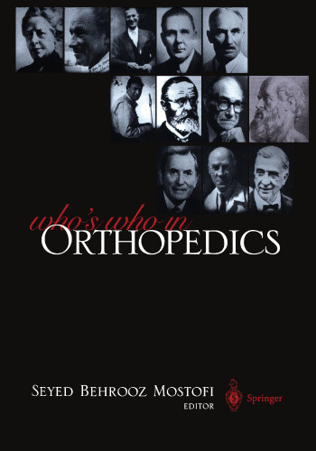 Who's Who in Orthopedics