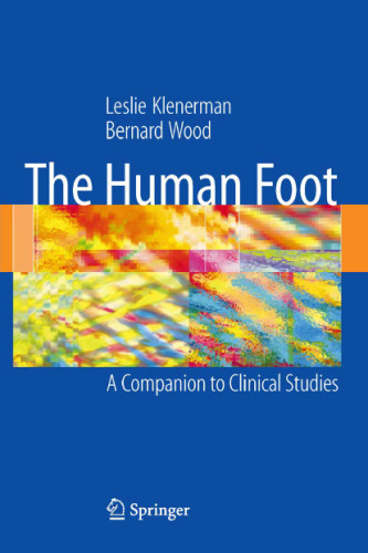The Human Foot: A Companion to Clinical Studies