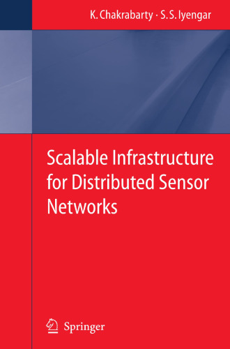 Scalable Infrastructure for Distributed Sensor Networks