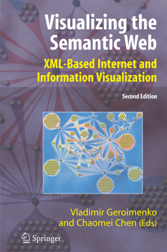 Visualizing the Semantic Web: XML-based Internet and Information Visualization