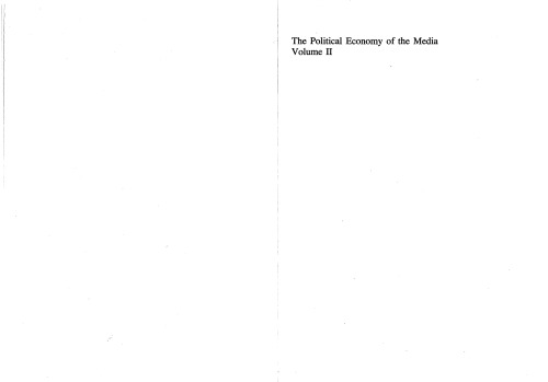 The political economy of the media vol.2