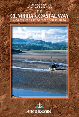 The Cumbria Coastal Way: Morecambe Bay to the Solway Firth