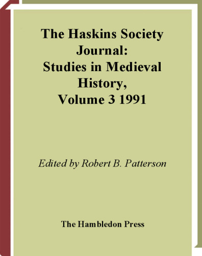 The Haskins Society Journal Studies in Medieval History: Volume 3