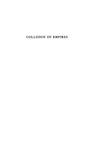 Collision of Empires: Britain in Three World Wars, 1793-1945