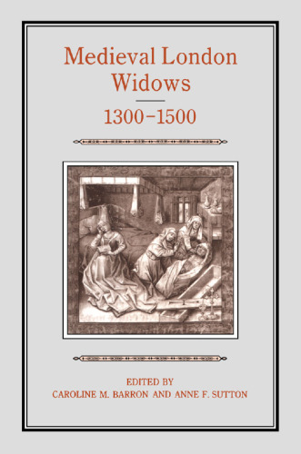 Medieval London Widows, 1300-1500