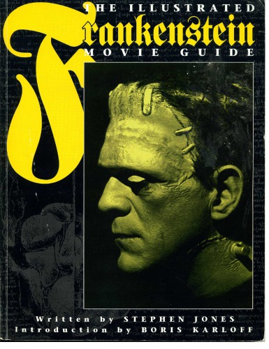 The Illustrated Frankenstein Movie Guide