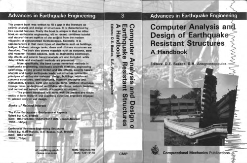 Computer Analysis and Design of Earthquake Resistant Structures: A Handbook (Advances in Earthquake Engineering)