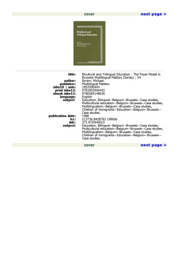 Bicultural and Trilingual Education: The Foyer Model in Brussels (Multilingual Matters, 54)