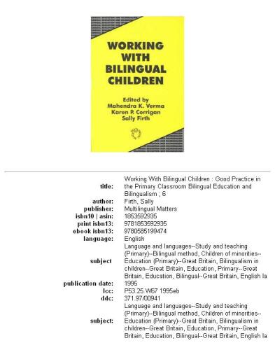 Working With Bilingual Children: Good Practice in the Primary Classroom (Bilingual Education and Bilingualism, No 6)