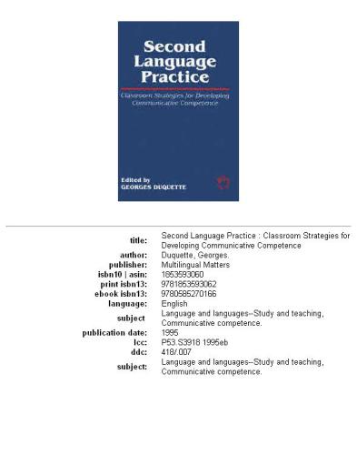 Second Language Practice: Classroom Strategies for Developing Communicative Competence