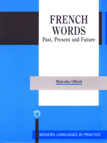 French Words: Past, Present and Future