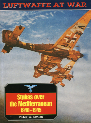 Stukas Over the Mediterranean, 1940-1945