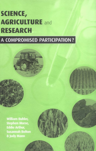 Science, Agriculture and Research: A Compromised Participation?