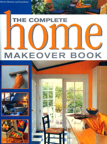 The Complete Home Makeover Book