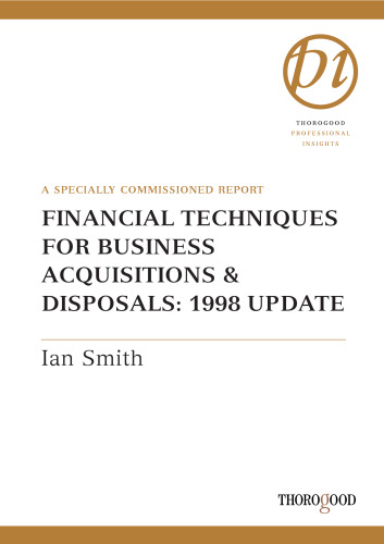Financial Techniques for Business Acquisitions and Disposals (Hawksmere Report)