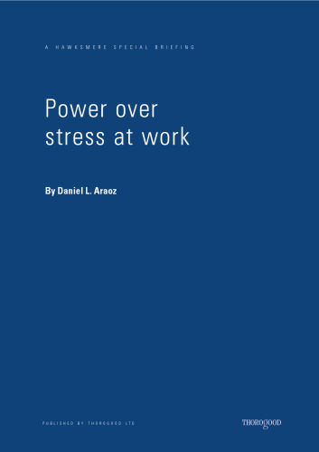 Power Over Stress at Work (Hawksmere Special Briefing)