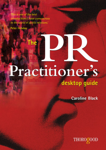 The PR Practitioner's Desktop Guide