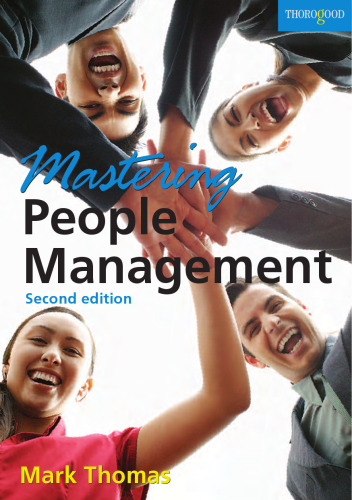 Mastering People Management: Build a Successful Team - Motivate, Empower and Lead People