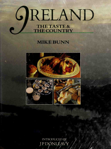 Ireland, the Taste & the Country