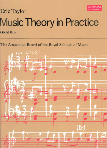 Music Theory in Practice: Grade 4