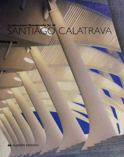 Santiago Calatrava (Architectural Monographs (Paper))