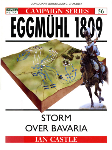 Eggmuhl 1809: Storm Over Bavaria (Campaign 056)